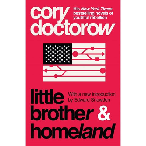 Little Brother & Homeland (Little Brother, 1 and 2) [Doctorow, Corey]