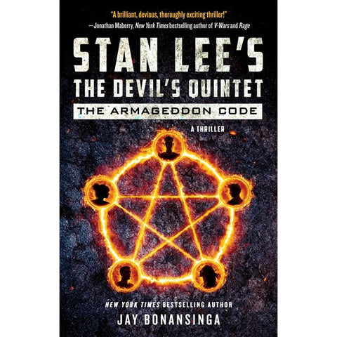 Stan Lee's the Devil's Quintet: The Armageddon Code (Stan Lee's the Devil's Quintet, 1) [Lee, Stan & Bonansinga, Jay]
