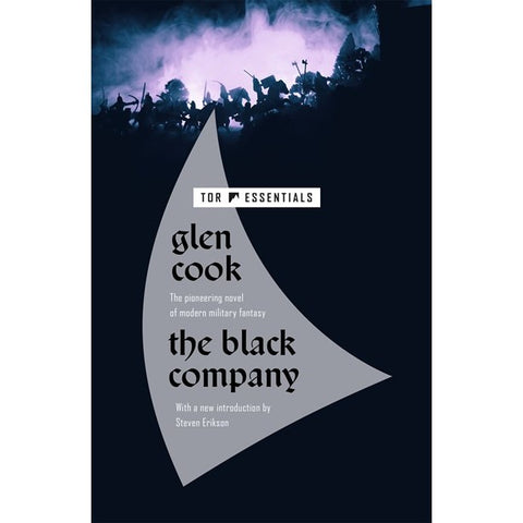The Black Company (Chronicles of the Black Company, 1) [Cook, Glen]