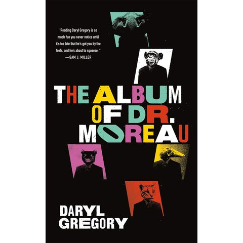 The Album of Dr. Moreau [Gregory, Daryl]