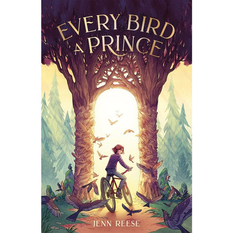 Every Bird a Prince [Reese, Jenn]