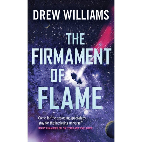 The Firmament of Flame (Universe After, 3) (Hardcover) [Williams, Drew]