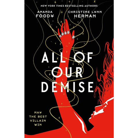 All of Our Demise (All of Us Villains, 2) [Foody, Amanda & Herman, C.L.]