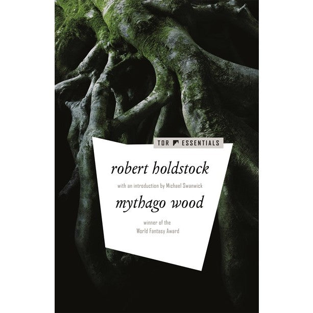 Mythago Wood (Mythago Cycle, 1) [Holdstock, Robert]