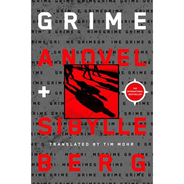Grime [Berg, Sibylle]