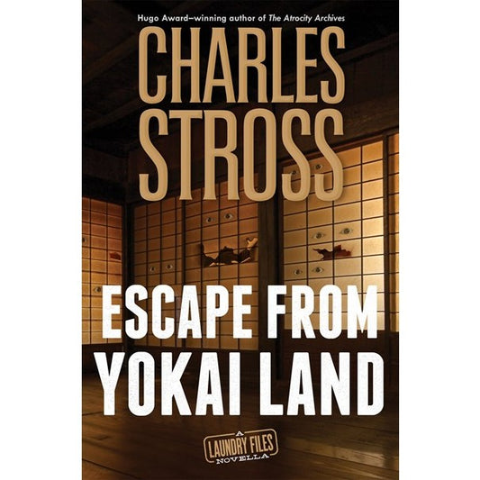 Escape from Yokai Land (Laundry Files, 7.5) [Stross, Charles]