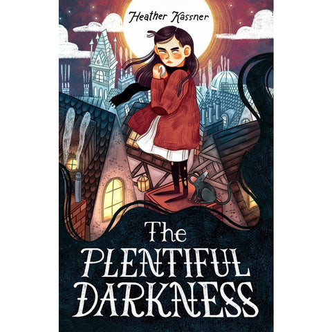 The Plentiful Darkness [Kassner, Heather]