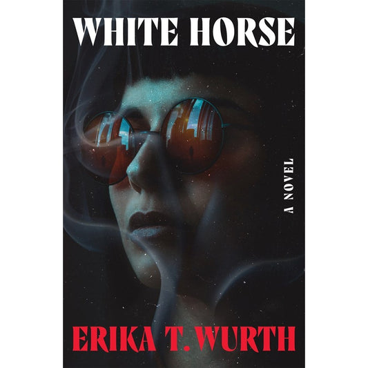 White Horse [Wurth, Erika T]