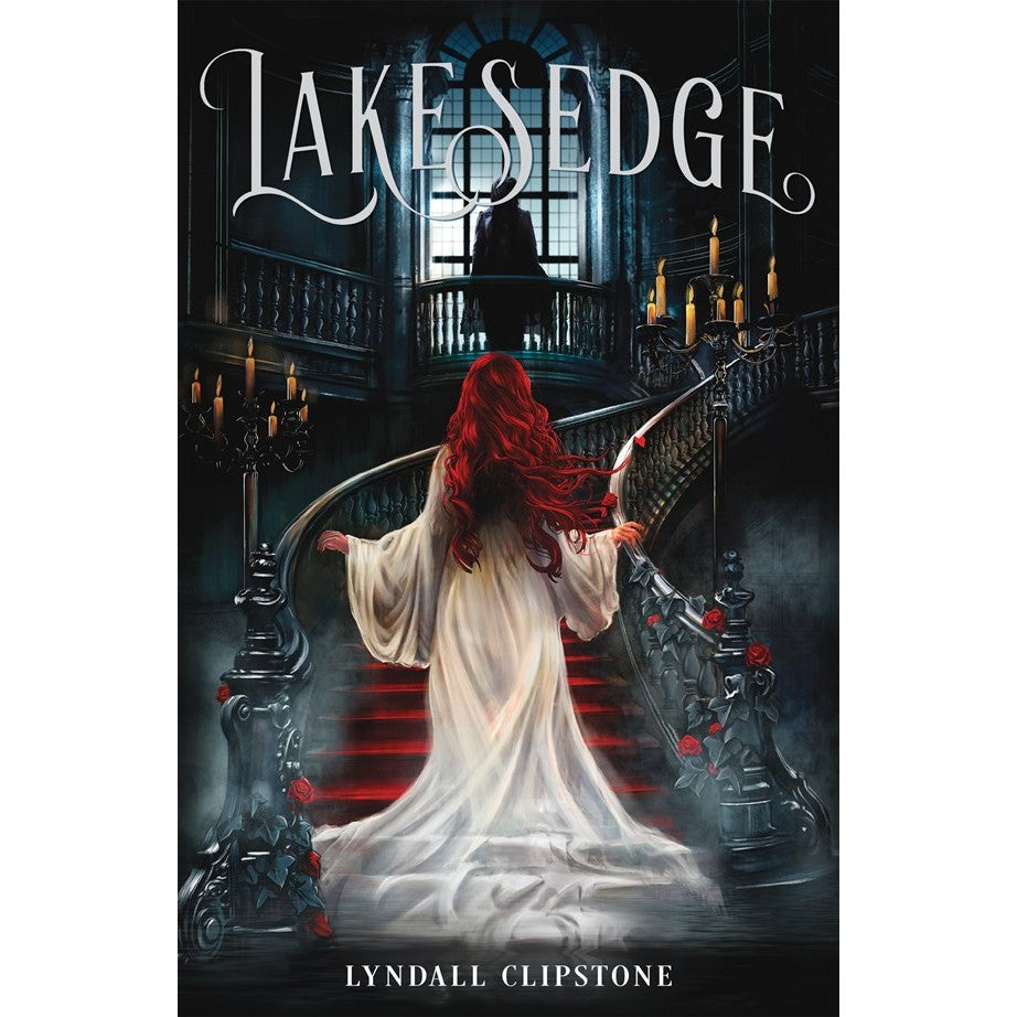 Lakesedge (World at the Lake's Edge Duology, 1) [Clipstone, Lyndall]