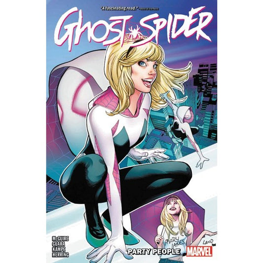 Ghost-Spider Vol. 2: Party People [McGuire, Seanan]