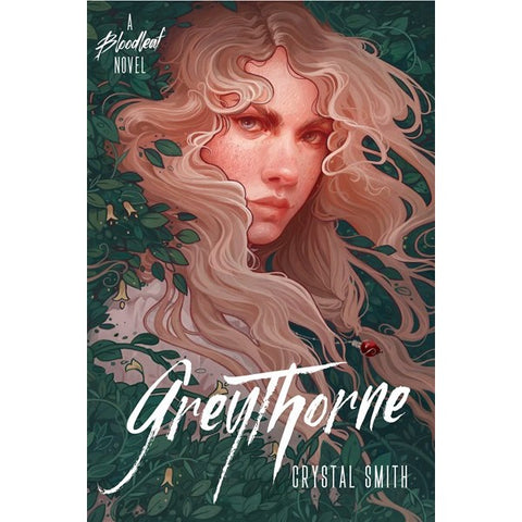 Greythorne (Bloodleaf Trilogy, 2) [Smith, Crystal]