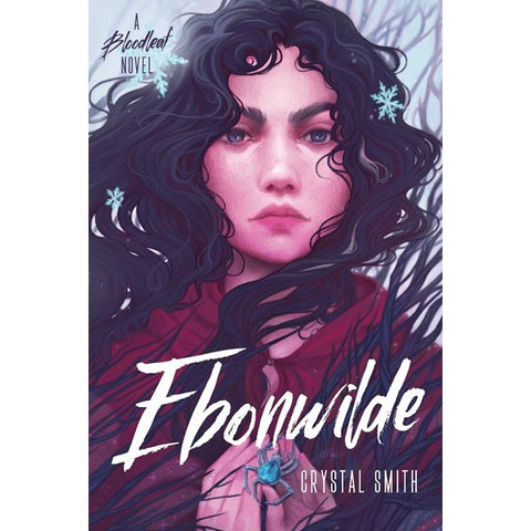 Ebonwilde (Bloodleaf Trilogy, 3) [Smith, Crystal]