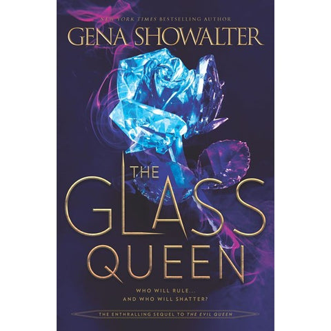 The Glass Queen (Forest of Good and Evil, 2) [Showalter, Gena]