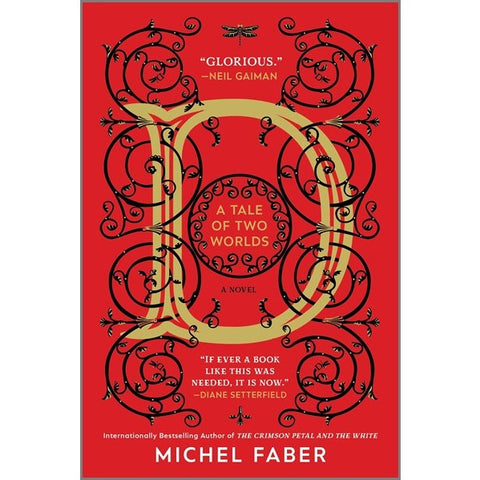 D: A Tale of Two Worlds [Faber, Michel]