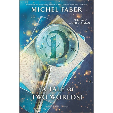 D: a Tale of Two Worlds [Faber, Michael]