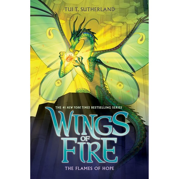 The Flames of Hope (Wings of Fire, 15) [Sutherland, Tui T.]