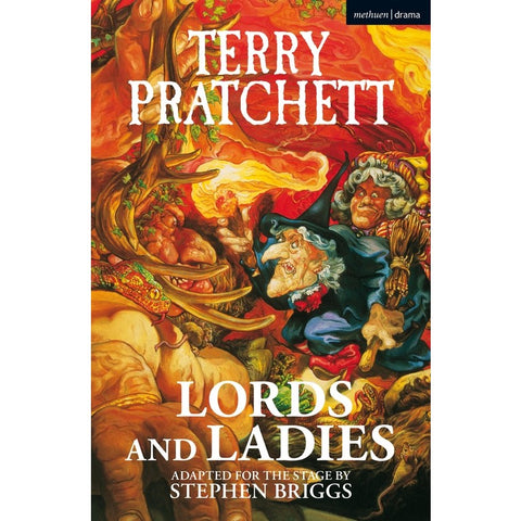 Lords and Ladies (Modern Plays) [Pratchett, Terry and Stephen Briggs]