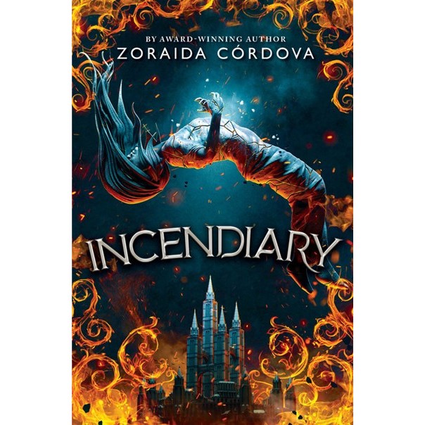 Incendiary (Incendiary, 1) [Cordova, Zoraida]