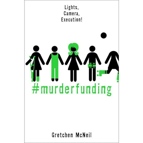 #murderfunding (#murdertrending, 2) [McNeil, Gretchen]