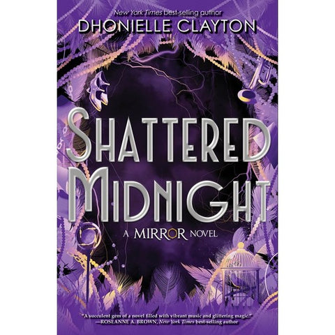 Shattered Midnight (Mirror, 2) [Clayton, Dhonielle]