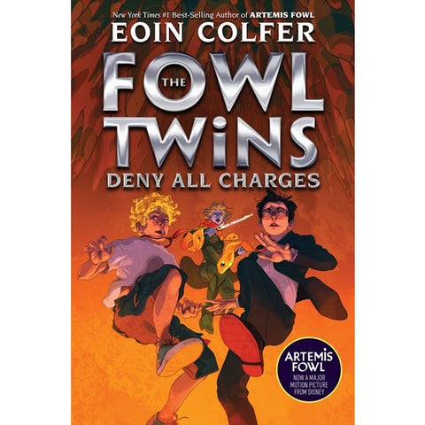 The Fowl Twins: Deny All Charges (Fowl Twins Novel, 2) [Colfer, Eoin]
