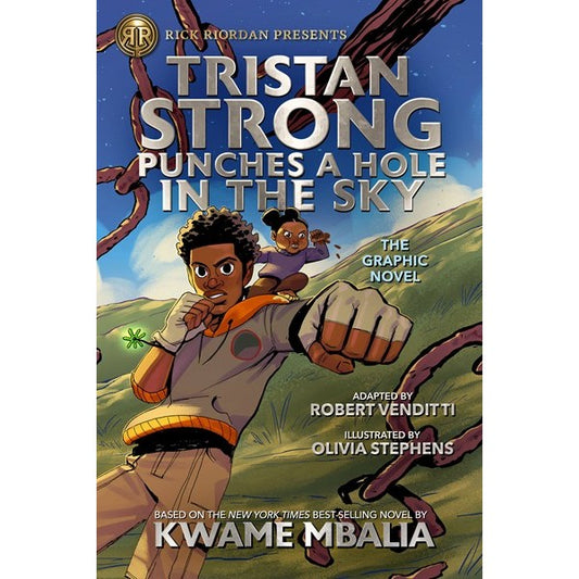Tristan Strong Punches a Hole in the Sky, the Graphic Novel (Tristan Strong, 1) [Mbalia, Kwame & Olivia Stephens]