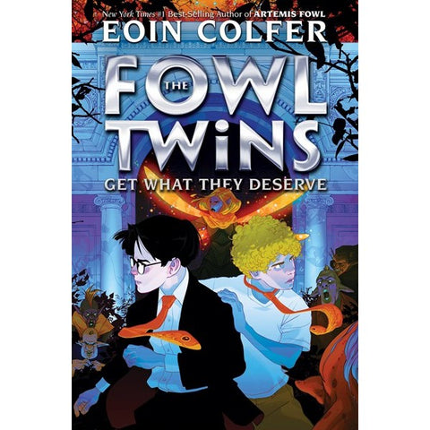 The Fowl Twins Get What They Deserve (Fowl Twins, 3) [Colfer, Eoin]