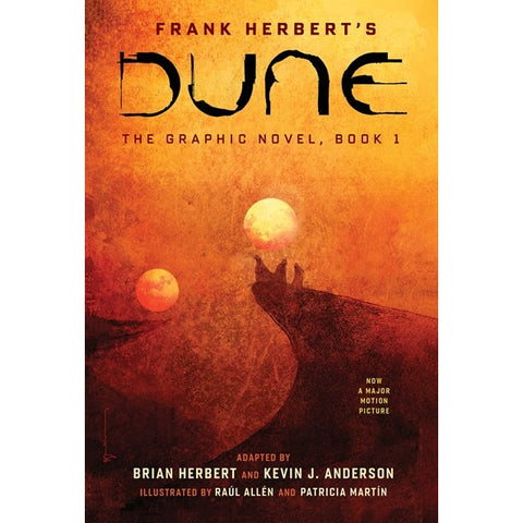 Dune: The Graphic Novel (Dune: The Graphic Novel, 1) [Herbert, Dan, Herbert, Brian and Anderson, Kevin J.]
