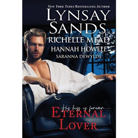 Eternal Lover [Sands, Lynsay & Howell, Hannah & Mead, Richelle & Dewylde, Saranna]