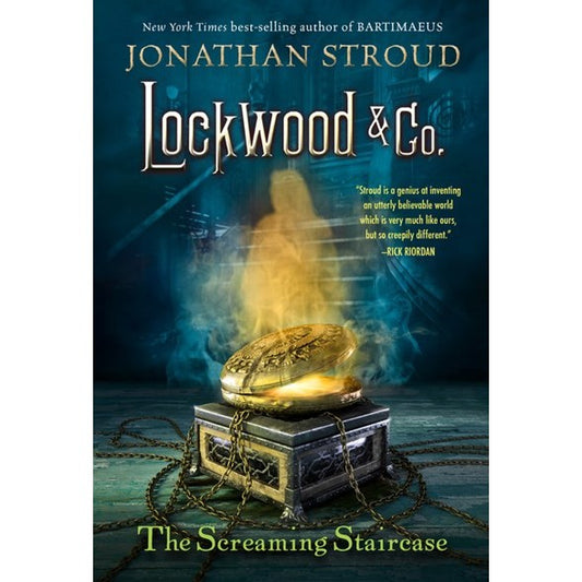 The Screaming Staircase (Lockwood & Co, 1) [Stroud, Jonathan]