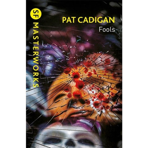 Fools [Cadigan, Pat]