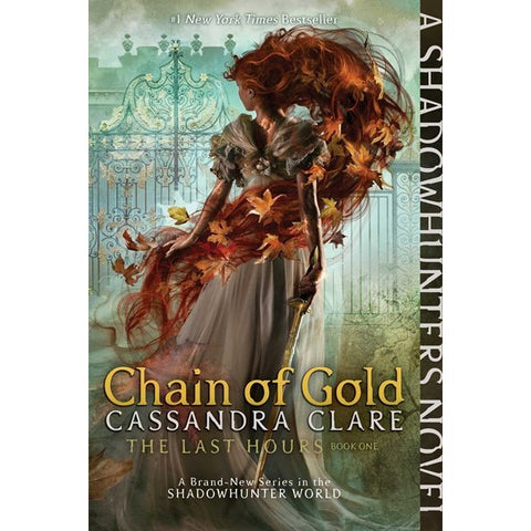 Chain of Gold (Last Hours, 1) [Clare, Cassandra]