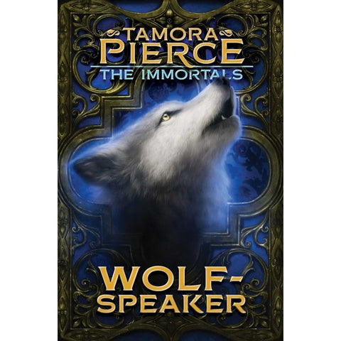 Wolf-Speaker (Immortals, 2) [Pierce, Tamora]