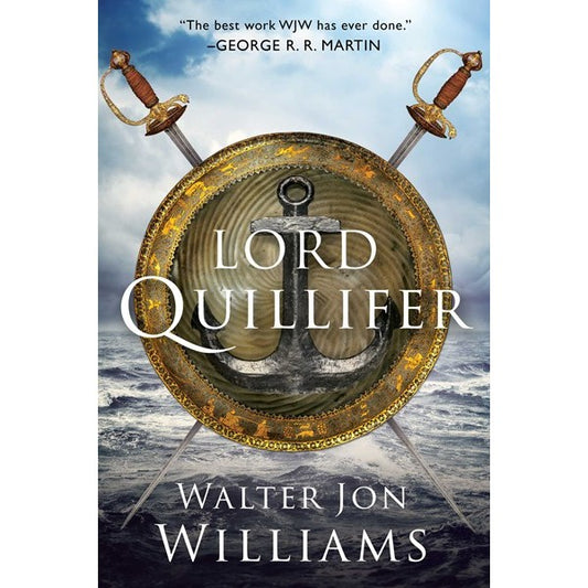 Lord Quillifer (Quillifer, 3) [Williams, Walter Jon]