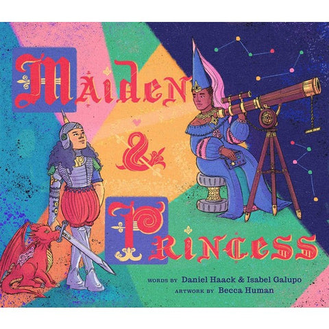 Maiden & Princess [Haack, Daniel]