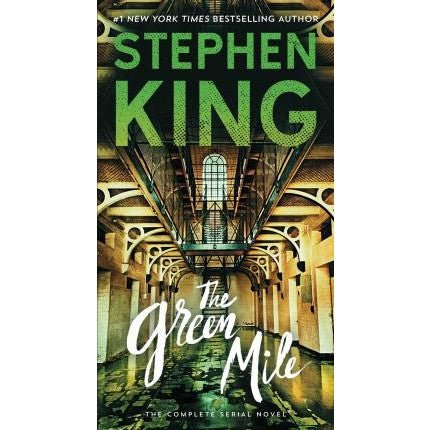 The Green Mile; The Complete Serial Novel [King, Stephen]