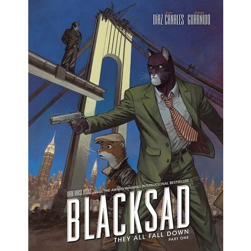 Blacksad: They All Fall Down - Part One [Díaz Canales, Juan & Guarnido, Juanjo]