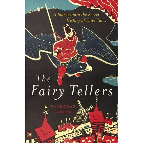 The Fairy Tellers [Jubber, Nicholas]