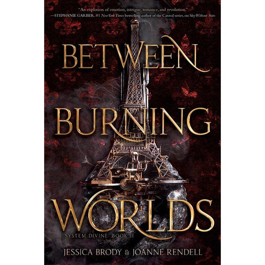 Between Burning Worlds (System Divine, 2) [Brody, Jessica and Rendell, Joanne]