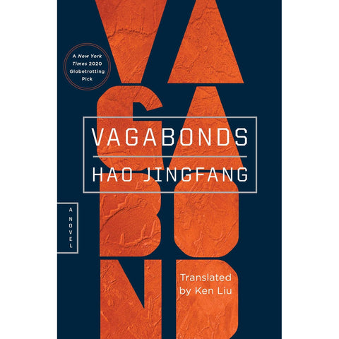 Vagabonds [Jingfang, Hao (Author), Liu, Ken (Translator)]