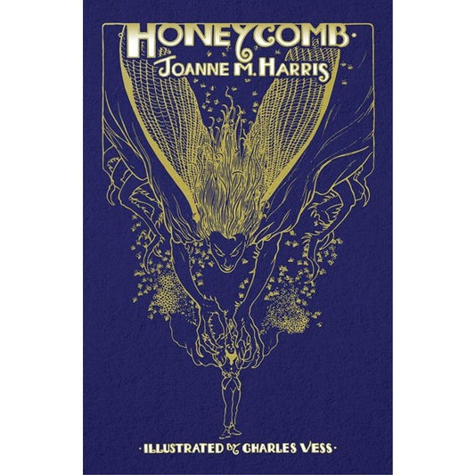 Honeycomb [Harris, Joanne M and Vess, Charles]