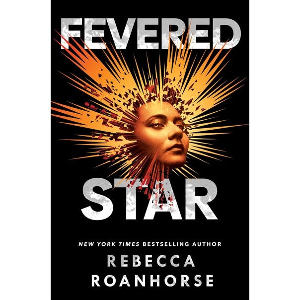 Fevered Star (Between Earth and Sky, 2) [Roanhorse, Rebecca]