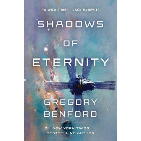 Shadows of Eternity [Benford, Gregory]