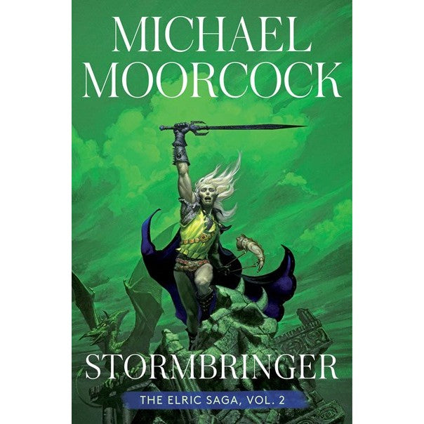 Stormbringer (Elric Saga, 2) [Moorcock, Michael]