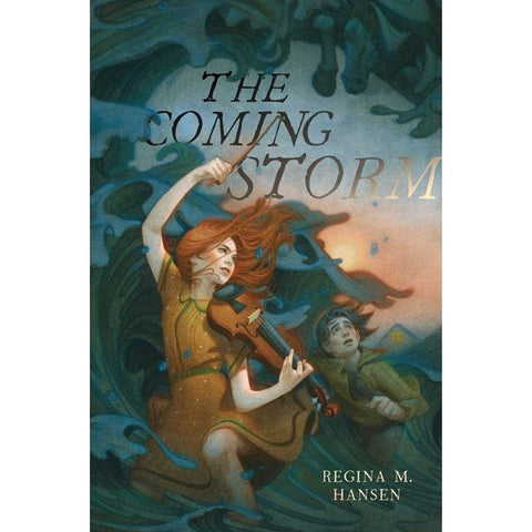 The Coming Storm [Hansen, Regina M]