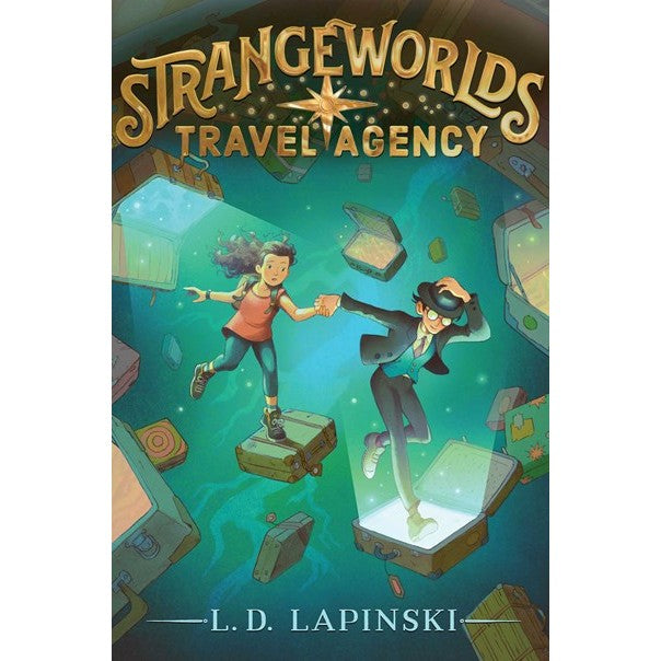 Strangeworlds Travel Agency (Strangeworlds Travel Agency, 1) [Lapinski, L D]