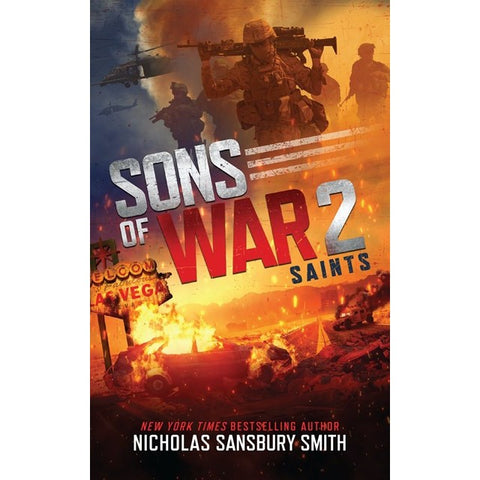 Sons of War 2: Saints (Sons of War, 2) [Smith, Nicholas Sansbury]