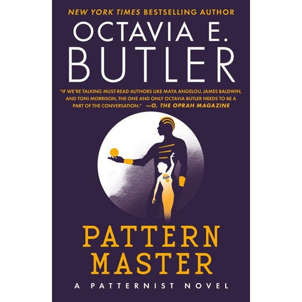 Patternmaster (Patternist, 4) [Butler, Octavia E.]