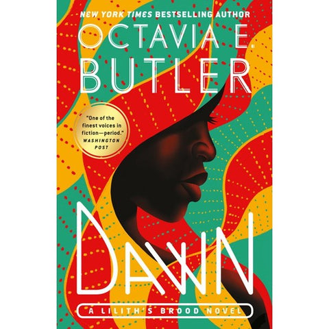 Dawn (Lilith's Brood, 1) [Butler, Octavia E.]