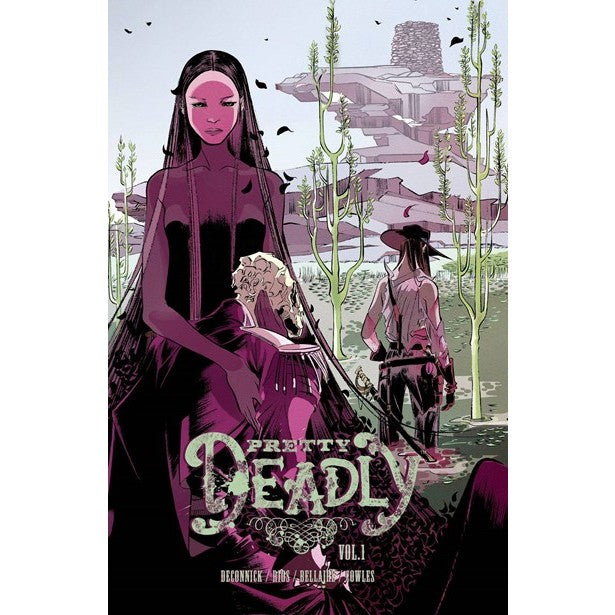 Pretty Deadly Volume 1: The Shrike (Pretty Deadly, 1) [Deconnick, Kelly Sue]